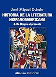 Historia De La Literatura Hispanoamericana 4 De Borges Al Presente El Libro Universitario Manuales