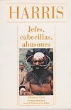 Jefes, cabecillas, abusones (Alianza Cien)