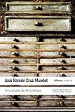Diccionario De Archivstica Con Equivalencias En Ingls Francs Alemn Portugus Cataln Euskera Y Gallego El Libro De Bolsillo Varios