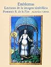 Emblemas, lecturas de la imagen simbólica