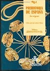 Prehistoria de España: Los origenes (Biblioteca iberoamericana)