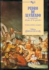 Pedro de Alvarado - El Conquist del Pais de Los Quetzales (Biblioteca iberoamericana)