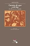 Cuentos de ayer y de hoy. De Boccaccio a Updike (NyC Clásicos) (Spanish Edition)