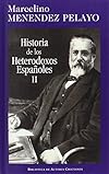 Historia de los heterodoxos españoles