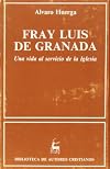 Fray Luis de Granada: Una vida al servicio de la Iglesia (Biblioteca de autores cristianos) (Spanish Edition)