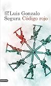 Código rojo (Áncora & Delfin)