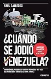 Cundo Se Jodi Venezuela Sobre Cmo El Pas Con Las Reservas Petroleras Ms Ricas Del Mundo Acab Sumido En La Ruina Otra Vez