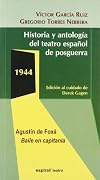 Historia y Antologia del Teatro Espanol de Posguerra (1940-1975) (Spanish Edition)