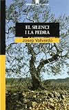 El silenci i la pedra