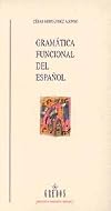 Gram&aacute;tica funcional del espa&ntilde;ol