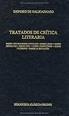 Tratados de crítica literaria. Sobre los oradores antiguos · Sobre Lisias · Sobre Isócrates · Sobre Iseo · Sobre Demóstenes · Sobre Tucídices · Sobre la imitación