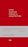 Pensar La Arquitectura