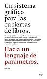 Un Sistema Grfico Para Cubiertas De Libros