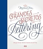 Los Grandes Secretos Del Lettering Dibujar Letras Desde El Boceto Al Arte Final Ggdiy