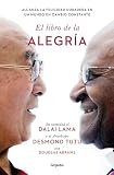 El Libro De La Alegra The Book Of Joy Lasting Happiness In A Changing World