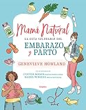 Mam Natural La Gua Saludable Del Embarazo Y Parto
