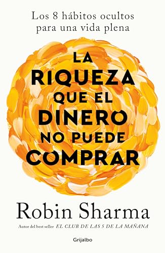 Portada de La riqueza que el dinero no puede comprar