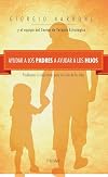 Aiutare i genitori ad aiutare i figli. Problemi e soluzioni per il ciclo di vita