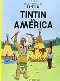 Tintin En America: Las Aventuras De Tintin