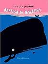 Barriga de ballena (Spanish Edition)