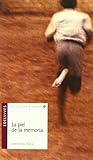 La Piel De La Memoria 1 Alandar