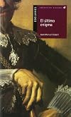 El ultimo enigma / The Last Enigma (Alandar) (Spanish Edition)