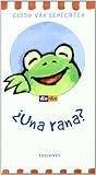 Una Rana A Frog