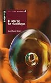 EL LUGAR DE LOS MURCIÉLAGOS (Sueños de Papel, Volume 20)
