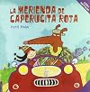 La merienda de caperucita roja (Spanish Edition)