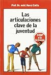 ARTICULACIONES, CLAVE JUVENTUD (Spanish Edition)
