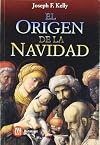 EL ORIGEN DE LA NAVIDAD