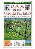 La Poda De Los Arboles Frutales Guas Del Naturalistahorticultura