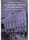 Las buenas familias de Barcelona : historia social de poder en la era industrial
