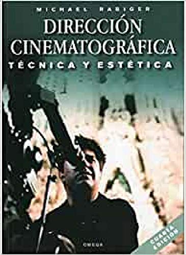 Dirección cinematográfica — Michael Rabiger