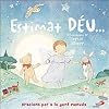 Estimat Déu : oracions per a la gent menuda