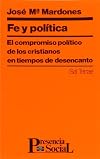 Fe y política el compromiso político de los cristianos en tiempos de desencanto