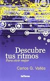 Descubre tus ritmos: para vivir mejor