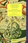 Don Juan Tenorio - "El burlador de Sevilla" - "Don Juan Tenorio"
