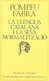 La llengua catalana i la seva normalització