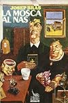 La Mosca al nas