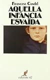 Aquella infància esvaïda