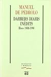 Darrers diaris in&egrave;dits : blocs 1988-1990