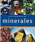 Atlas Ilustrado De Los Minerales