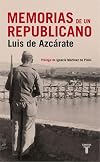 Memorias de Un Republicano (Spanish Edition)