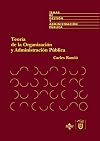 Teoria de la organizacion y administracion publica / Theory of Public Organization and Administration (Derecho / Rights) (Spanish Edition)