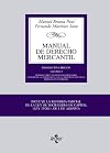 Manual de Derecho Mercantil. Volumen II, contratos mercantiles, derecho de los títulos-valores, derecho concursal