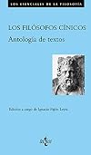 Los Filósofos cínicos: Antología de textos (Filosofía - Los esenciales de la Filosofía) (Spanish Edition)