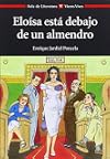 Eloísa está debajo de un almendro
