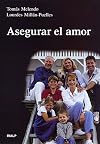 Asegurar el amor (Vértice) (Spanish Edition)