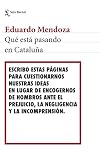 Qué está pasando en Cataluña